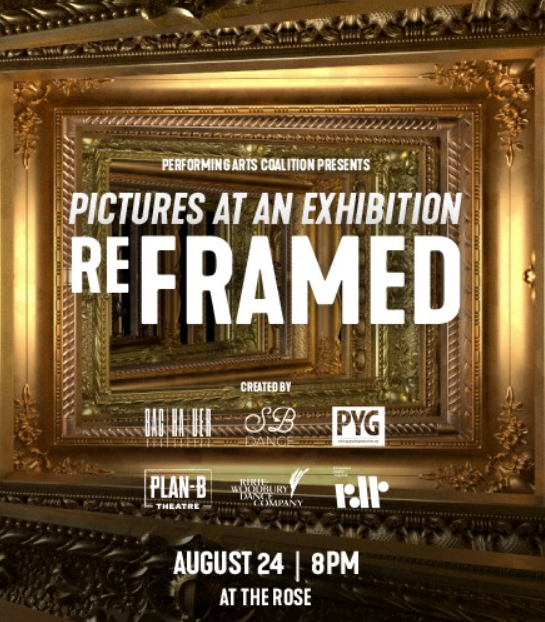 Pictures at an Exhibition: ReFramed