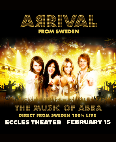 Arrival from Sweden: The Music of ABBA